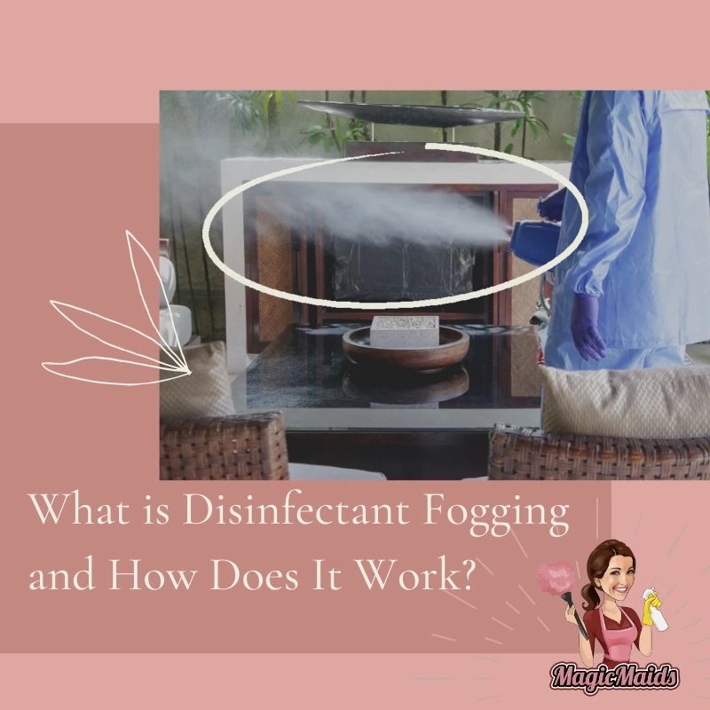 What is Disinfectant Fogging and How Does It Work?